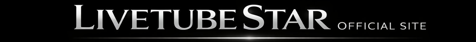 LivetubeSTAR Official Site